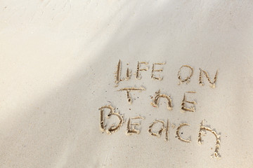Life on the beach concept