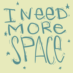 Illustration with lettering. I need more space.