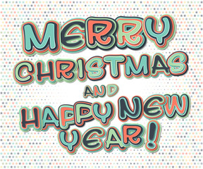 Poster with lettering greetings merry Christmas, happy new year