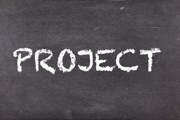 Project, concept on school blackboard or chalkboard