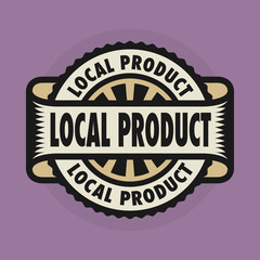 Stamp or emblem with text Local Product