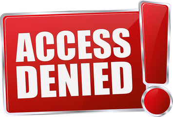 modern red access denied vector sign in red with metallic border and a exclamation mark