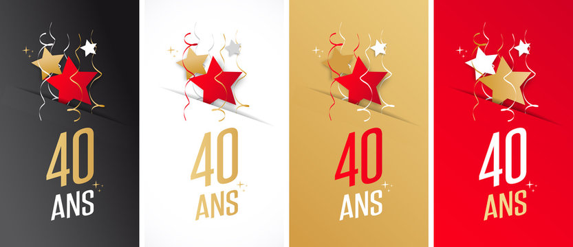 Anniversaire / 40 ans
