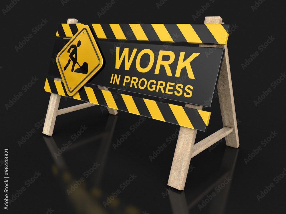 Poster work in progress sign. image with clipping path