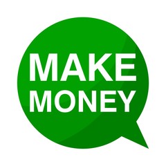 Green Speech Bubble make money