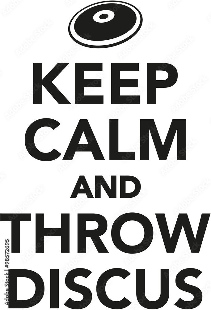 Poster keep calm and throw discus