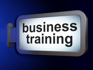 Learning concept: Business Training on billboard background