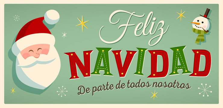 Vintage Style Christmas Card in Spanish. "Feliz Navidad de parte de todos nosotros" means "Merry Christmas From All of us". Editable EPS10.
