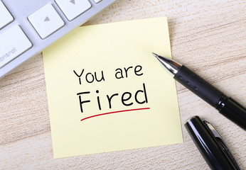 You Are Fired Note
