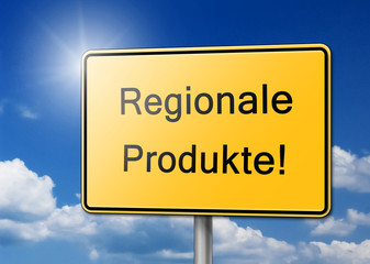 Produkte aus der Region Schild