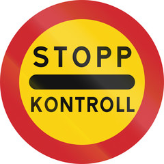 Road sign used in Sweden - Stop, control