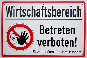 Warnschild Betreten verboten