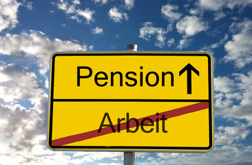 Ortsschild Arbeit Ruhestand