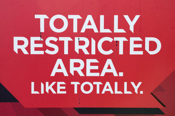 Totally restricted area