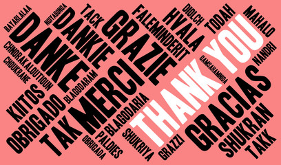 International Thank You word cloud. Each word used in this word cloud is another language's version of the word Thank You. © arloo