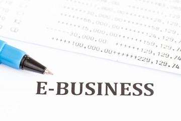 A closeup of the word E-business