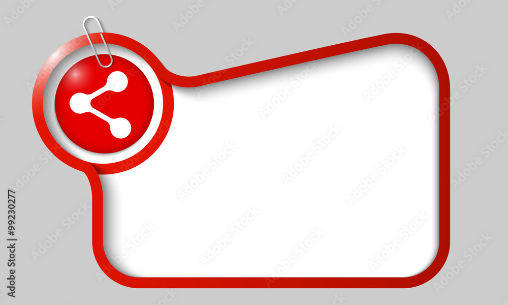 Fototapete Vector text box for any text with share icon and paper clip