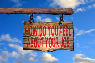 Job motivational phrase sign
