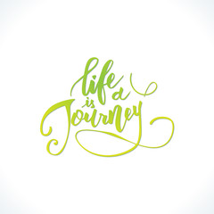 Obraz premium Life is a journey.
