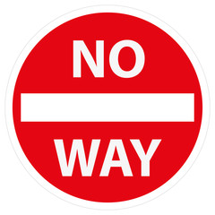 No Way Sign