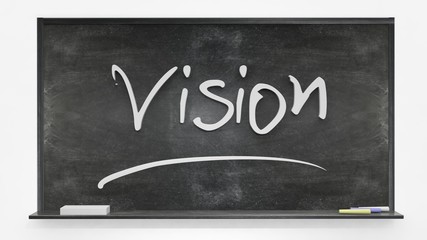 'Vision' written on blackboard