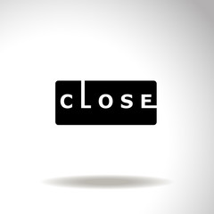 Close Sign Vector Lettering.