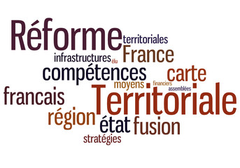 Fototapeta premium Nuage de mots : Réforme territoriale