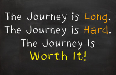 The Journey is...