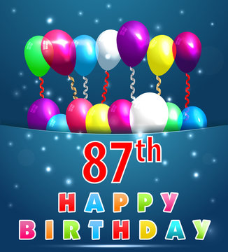 87 year Happy Birthday Card with balloons and ribbons,87th birthday - vector EPS10