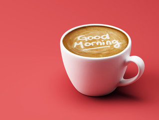 Good Morning Coffee Concept