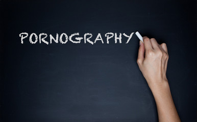 The words pornography on a chalkboard