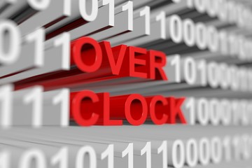 OVER CLOCK is represented as a binary code with blurred background