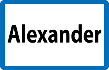 Beliebter Vorname Alexander auf österreichischer Ortstafel