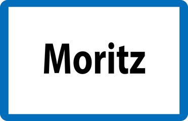 Beliebter Vorname Moritz auf österreichischer Ortstafel
