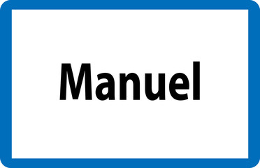 Beliebter Vorname Manuel auf österreichischer Ortstafel
