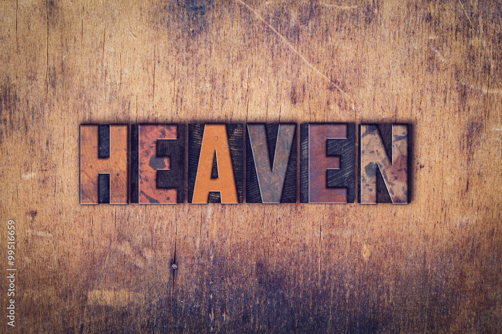 Wall mural heaven concept wooden letterpress type