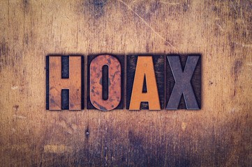 Hoax Concept Wooden Letterpress Type