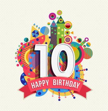 Happy birthday 10 year greeting card poster color