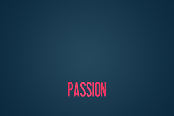 Passion - Illustration copy space - Text Graphic - Modern Business Design