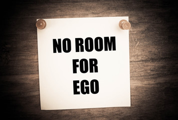 No room for ego concept 