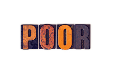 Poor Concept Isolated Letterpress Type