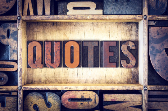 Quotes Concept Letterpress Type