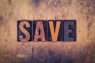 Save Concept Wooden Letterpress Type