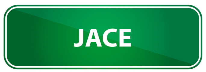 Naklejka premium Popular boy name Jace on a green US traffic sign