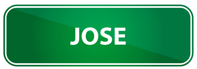 Popular boy name Jose on a green US traffic sign