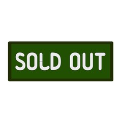 sold out wording on rectangular signs