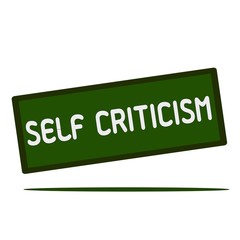 Self-Criticism wording on rectangular signs
