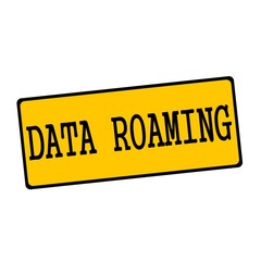 Data roaming wording on rectangular signs