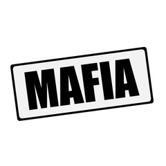 Mafia wording on rectangular signs