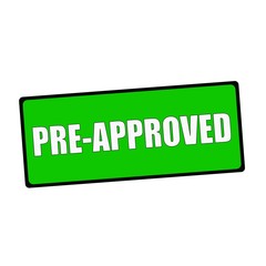 pre approved wording on rectangular Green signs